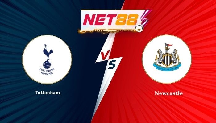 NET88 Soi Kèo, Nhận Định Bóng Đá Tottenham vs Newcastle 23h30 - 29-08-2026